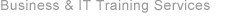 Business & IT Training Services